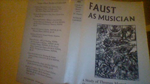 Imagen de archivo de Faust as Musician: A Study of Thomas Mann's Novel Doctor Faustus a la venta por Roundabout Books