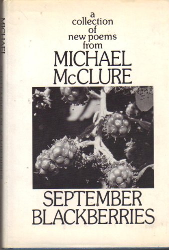 September Blackberries (9780811205238) by McClure, Michael
