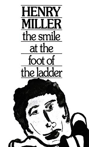 Imagen de archivo de The Smile at the Foot of the Ladder a la venta por GF Books, Inc.