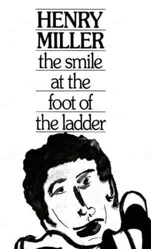 Stock image for The Smile at the Foot of the Ladder for sale by Half Price Books Inc.