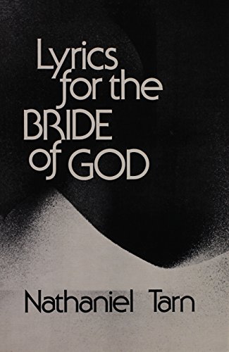 Beispielbild fr Lyrics for the Bride of God: Poetry zum Verkauf von Wonder Book