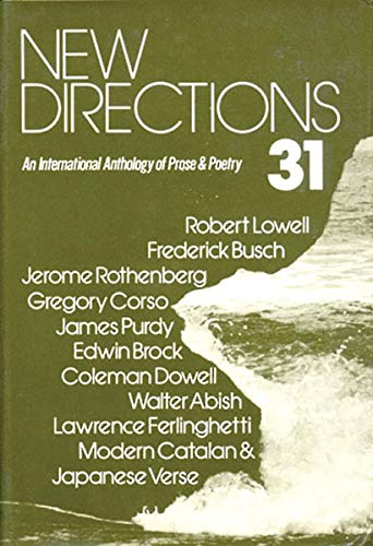 Beispielbild fr New Directions 31: An International Anthology of Prose and Poetry (New Directions in Prose and Poetry) zum Verkauf von de Wit Books