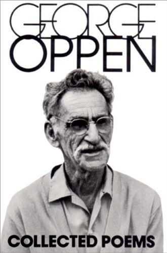 Imagen de archivo de The Collected Poems of George Oppen a la venta por Unique Books