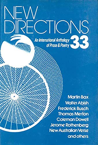 Stock image for New Directions 33 : An International Anthology of Prose and Poetry for sale by Better World Books Ltd