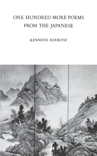 Beispielbild fr One Hundred More Poems from the Japanese (New Directions Books) zum Verkauf von Wonder Book