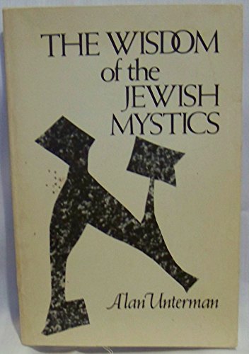 Beispielbild fr The Wisdom of the Jewish mystics zum Verkauf von Wonder Book