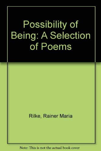 Stock image for Possibility of Being : Selected Poems for sale by Better World Books