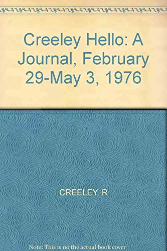 9780811206754: Hello: A Journal, February 29-May 3, 1976