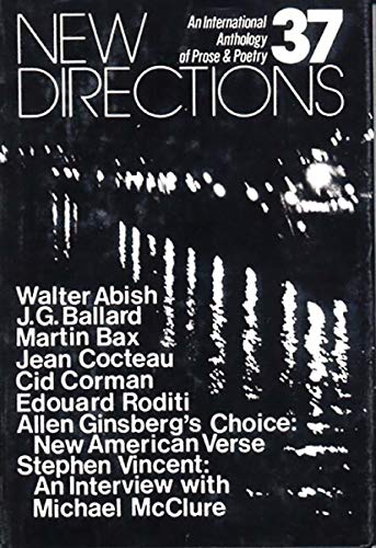 Beispielbild fr New Directions 37: An International Anthology of Prose and Poetry (New Directions in Prose and Poetry) (v. 37) zum Verkauf von Wayward Books
