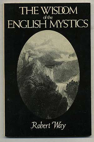 Stock image for The Wisdom of the English mystics (The Wisdom series) for sale by Wonder Book