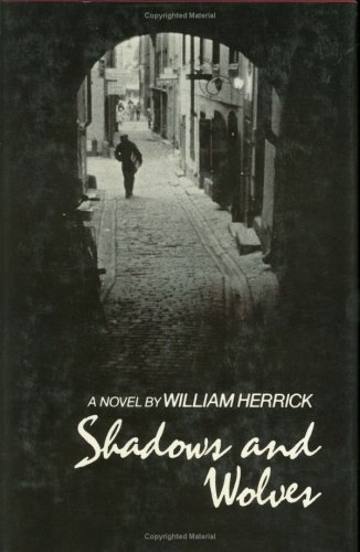 9780811207584: Shadows and Wolves: A Novel
