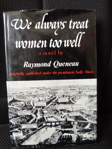 9780811207928: We Always Treat Women Too Well: A Novel (English and French Edition)