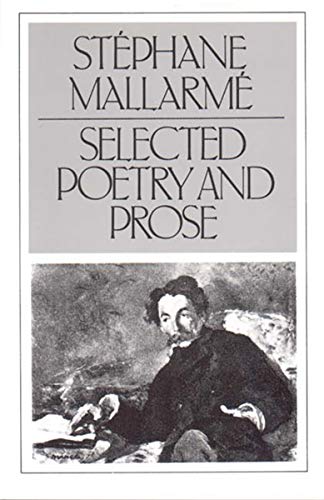 Beispielbild fr Mallarme: Selected ?poetry? And Prose zum Verkauf von WorldofBooks