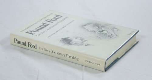 Stock image for Pound/Ford: The Story of Literary Friendship for sale by ThriftBooks-Dallas