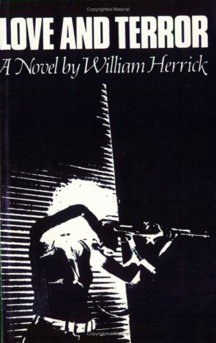 Beispielbild fr Love and Terror: Novel zum Verkauf von Half Price Books Inc.