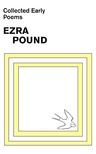 Imagen de archivo de Collected Early Poems of Ezra Pound a la venta por SecondSale