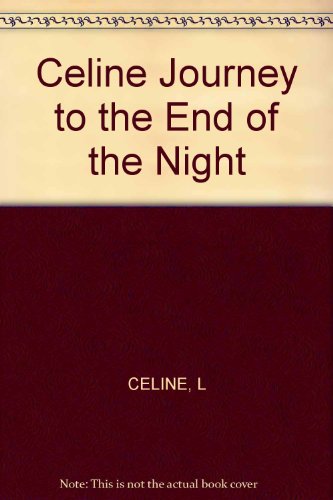 Stock image for Journey to the End of the Night for sale by Yes Books