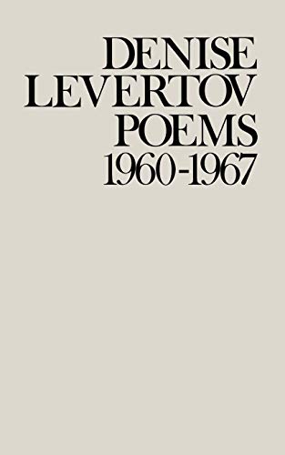 9780811208598: Denise Levertov Poems 1960–1967