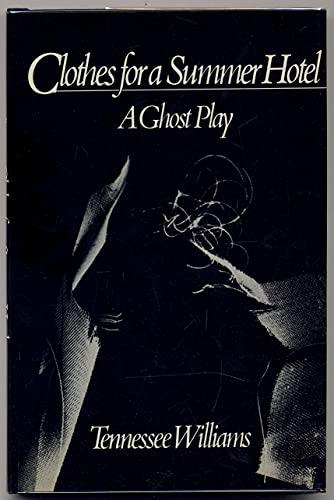 9780811208703: Clothes for a Summer Hotel: A Ghost Play