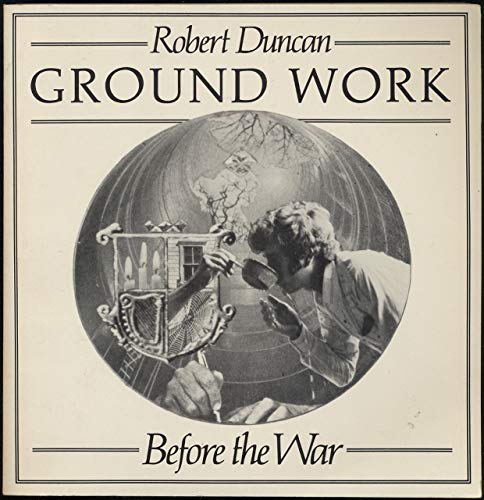 Ground Work: Before the War (9780811208963) by Duncan, Robert Edward