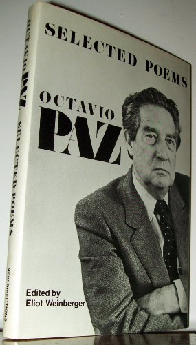 Selected poems (9780811209038) by Octavio Paz