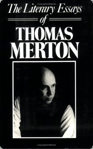 Beispielbild fr The Literary Essays of Thomas Merton (New Directions Paperbook) zum Verkauf von HPB-Movies
