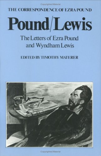 Stock image for Pound/Lewis: The Letters of Ezra Pound and Wyndham Lewis for sale by ThriftBooks-Dallas
