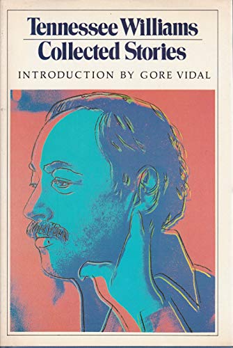 Imagen de archivo de Tennessee Williams: Collected Stories a la venta por Books of the Smoky Mountains