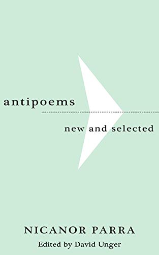 Stock image for Antipoems: New and Selected for sale by ThriftBooks-Atlanta