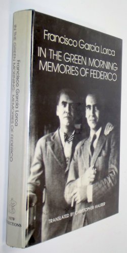 Imagen de archivo de In the Green Morning: Memories of Federico (English and Spanish Edition) a la venta por HPB-Red