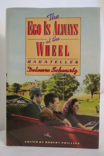 Stock image for The Ego Is Always at the Wheel for sale by Better World Books