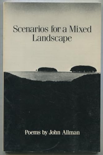 Imagen de archivo de Scenarios for a Mixed Landscape a la venta por Gil's Book Loft