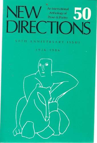 Imagen de archivo de New Directions 50 Anthology Anniversary Issue (New Directions in Prose & Poetry) a la venta por Wonder Book