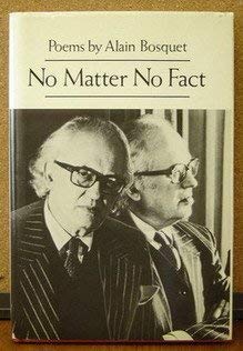 No Matter No Fact (English and French Edition) (9780811210393) by Bosquet, Alain