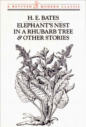 Beispielbild fr Elephant's Nest in a Rhubarb Tree and Other Stories zum Verkauf von Better World Books