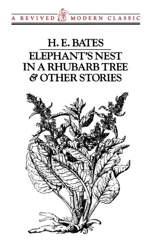 Beispielbild fr Elephant's Nest in a Rhubarb Tree and Other Stories (Revived Modern Classic) zum Verkauf von Wonder Book