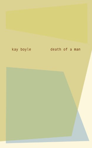 Death of a Man: A Novel (Revived Modern Classic) (9780811210898) by Boyle, Kay