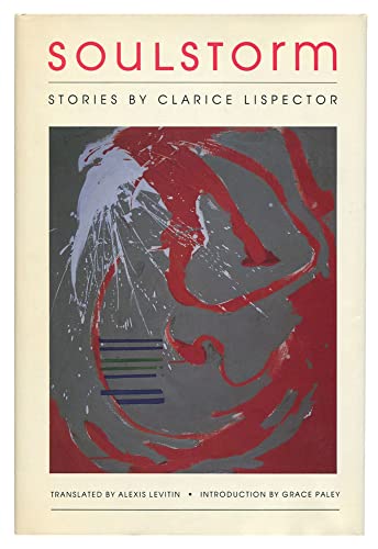 Soulstorm: Stories (9780811210904) by Lispector, Clarice