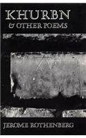 Khurbn and Other Poems - Rothenberg, Jerome
