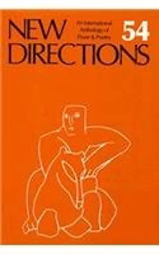Imagen de archivo de New Directions 54: An International Anthology of Prose and Poetry (New Directions in Prose and Poetry) (v. 54) a la venta por Ergodebooks
