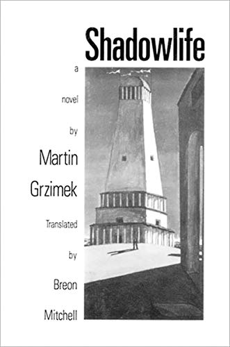 Shadowlife: Novel - Martin Grzimek