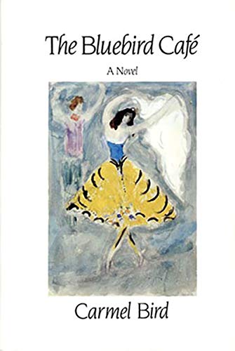 9780811211550: The Bluebird Caf: Novel