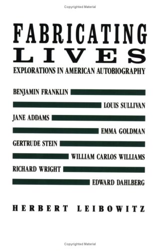 Imagen de archivo de Fabricating Lives: Autobiographical studies (New Directions Paperbook) a la venta por GoldenWavesOfBooks