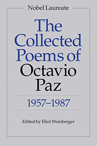 Beispielbild fr The Collected Poems of Octavio Paz : 1957-1987 zum Verkauf von Better World Books