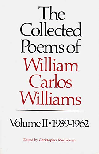 Beispielbild fr The Collected Poems of Williams Carlos Williams zum Verkauf von Blackwell's