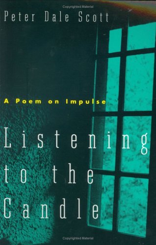 Stock image for Listening to the Candle : A Poem on Impulse for sale by Better World Books: West