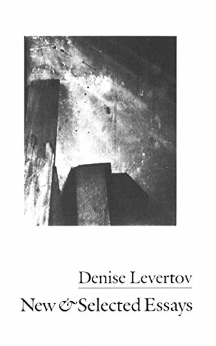 Beispielbild fr New and Selected Essays of Denise Levertov zum Verkauf von Better World Books