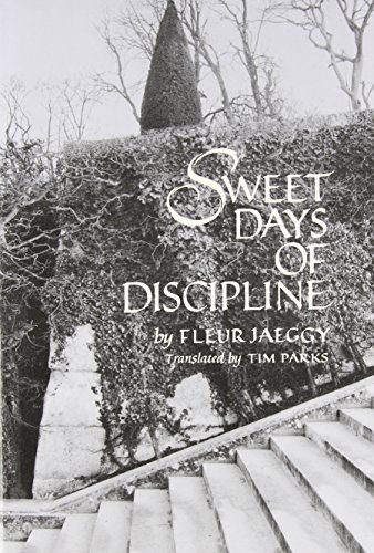 9780811212359: Sweet Days of Discipline (New Directions Paperbook, 758)