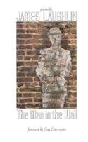 Beispielbild fr The Man in the Wall zum Verkauf von Lorrin Wong, Bookseller