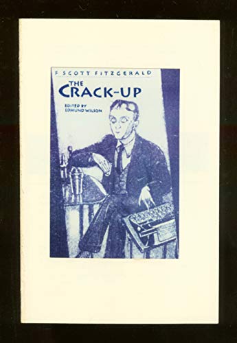 Imagen de archivo de The Crack-Up a la venta por ThriftBooks-Atlanta